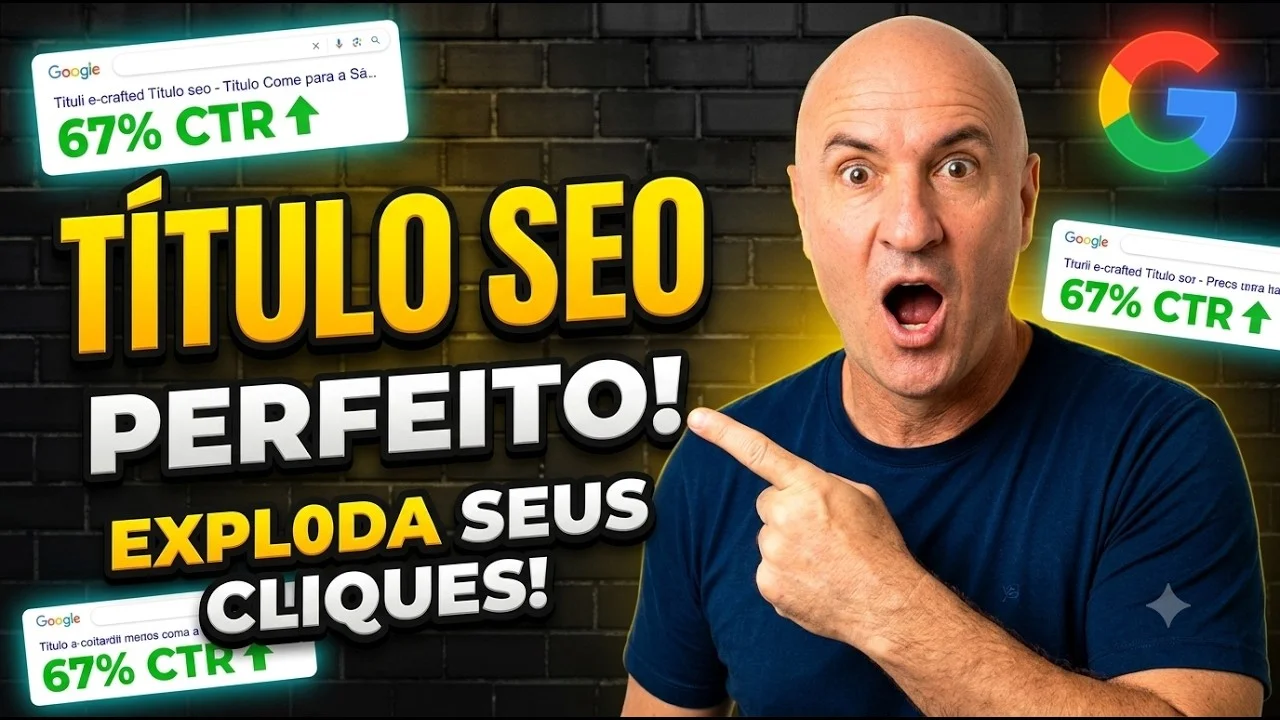 Como Escrever Título de SEO na SERP e Explodir Cliques