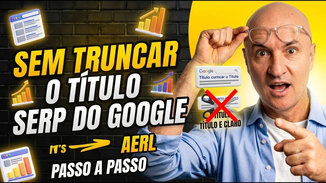 Como Evitar Título Truncado na SERP do Google