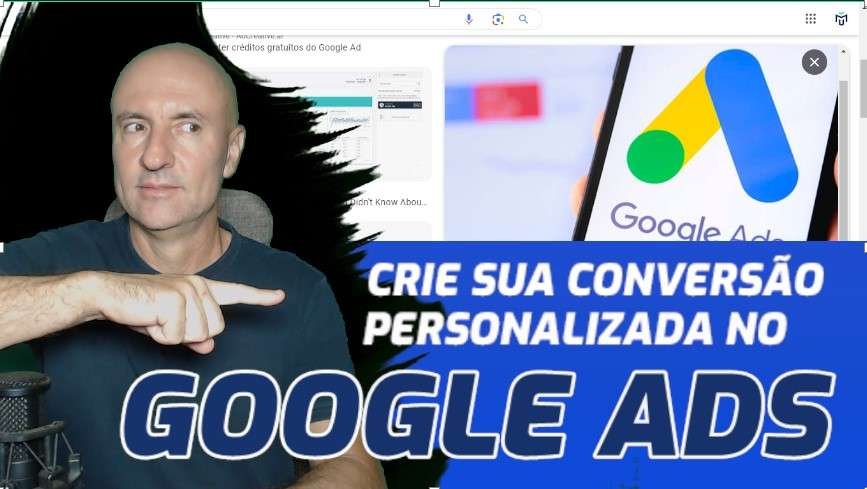 Leia mais sobre o artigo Google Ads: Exploda Suas Conversões com Esta Estratégia Personaliza